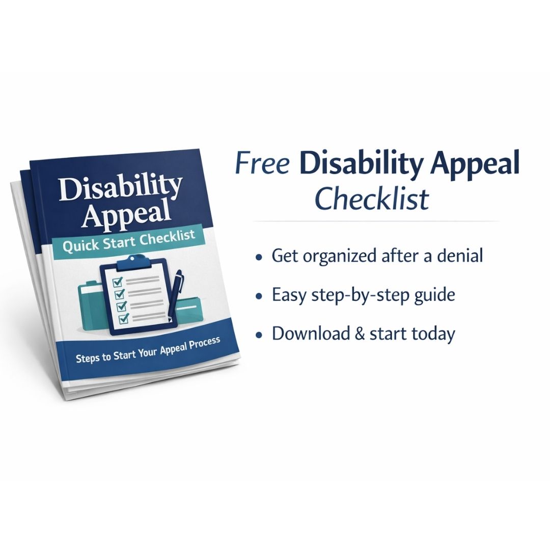 Disability Appeal Quick Start Checklist