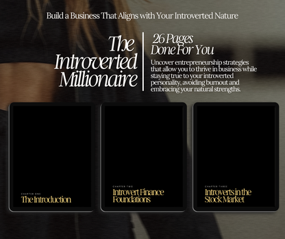 The Introverted Millionaire